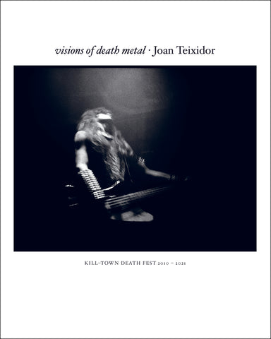 Joan Teixidor - Visions Of Death Metal - BOOK (SOLD OUT)